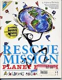 Rescue mission planet earth : a children's edition of Agenda 21