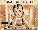 Rosa-too-little