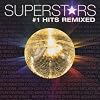 Superstars #1 Hits Remixed