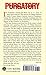 Purgatory: The Two Catholic Views of Purgatory Based on Catholic Teaching and Revelations of Saintly Souls (from All for Jesus)