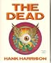 The Dead : A social history of the Haight-Ashbury experience