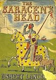 The Saracen's Head or The Reluctant Crusader