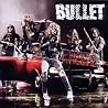 Bild des Albums von Bullet
