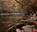 Great Smoky Mountains National Park: Thirty Years of American Landscapes