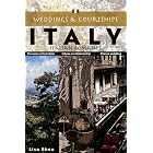 Weddings and Courtships - Italy by  Lisa Shea