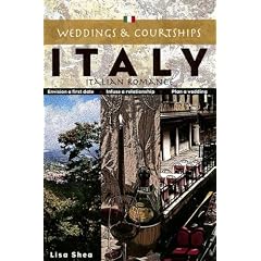 Weddings and Courtships - Italy