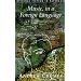 Music, in a Foreign Language (Original Fiction in Paperback)