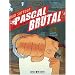 Pascal Brutal, Tome 2 : Le m�le dominant