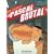 Pascal Brutal, Tome 2 : Le m�le dominant