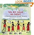 We All Went on Safari: A Counting Journey Through Tanzania