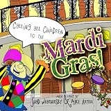 Calling All Children To The Mardi Gras!