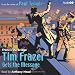 Tim Frazer Gets the Message