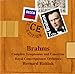 Johannes Brahms: Complete Symphonies and Concertos
