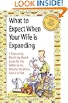 What to Expect When Your Wife Is Expa...