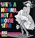 She's a Momma, Not a Movie Star: A Rose is Rose Collection