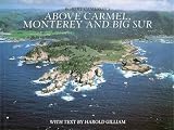 Above Carmel, Monterey and Big Sur