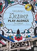 Vahid Matejko's Klezmer Play-Alongs for Clarinet: Book & CD Vahid Matejko's Klezmer Play-Alongs for Clarinet: Book & CD