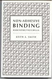 Non-Adhesive Binding: Books without Paste or Glue