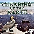Cleaning Up the Earth (Green Earth Science Discovery Library)