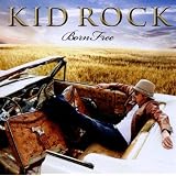 Born Freevon "Kid Rock"