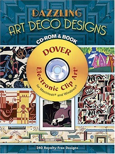 Dazzling Art Deco Designs CD-ROM and Book (Dover Electronic Clip Art)