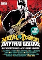 Guitar World -- Metal and Thrash Rhythm Guitar: Learn the Secret Techniques of Metal's Greatest Riffmasters, DVD Guitar World -- Metal and Thrash Rhythm Guitar: Learn the Secret Techniques of Metal's Greatest Riffmasters, DVD