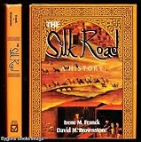 The silk road : a history