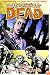 The Walking Dead Volume 11: Fear The Hunters