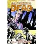 The Walking Dead Volume 11: Fear The Hunters