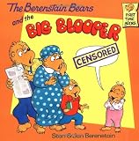 The Berenstain Bears and the Big Blooper
