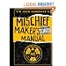 Sir John Hargrave's Mischief Maker's Manual
