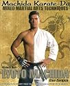 Machida Karate-Do Mixed Martial Arts Techniques