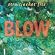 Blow