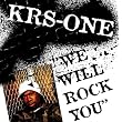 We Will Rock You