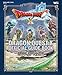 ドラゴンクエストX 目覚めし五つの種族 オンライン 公式ガイドブック 下巻●知識編 (冒険者おうえんシリーズ)