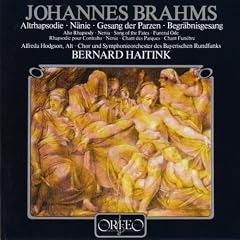 Brahms: Alto Rhapsody Op53; N�nie Op82