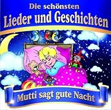 Die Sch&ouml;nsten Lieder und Geschichten