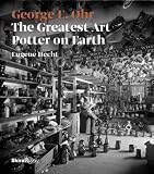 George Ohr: The Greatest Art Potter on Earth
