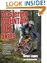Mastering Mountain Bike Skills - 2nd Edition
