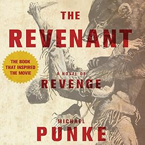 A Novel of Revenge - Michael Punke