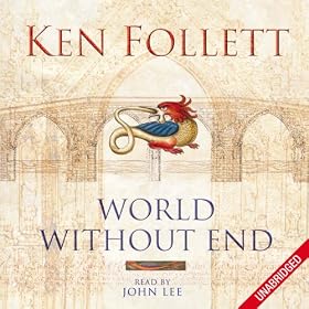World Without End (Unabridged)