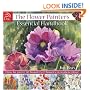 The Flower Painters Essential Handbook: How to Paint 50 Beautiful Flowers in Watercolor