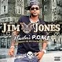 Jim Jones - Hustler's P.O.M.E. (Product Of My Environment) [Explicit]
