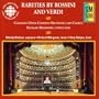 Rarities by Rossini and Verdi