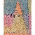 Paul Klee : Polyphonies