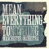 Mean Everything To Nothing (LP with Bonus CD) [Vinyl]