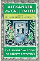 The Limpopo Academy of Private Detection: No. 1 Ladies' Detective Agency (13)