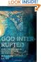 God Interrupted: Heresy and the European Imagination between the World Wars
