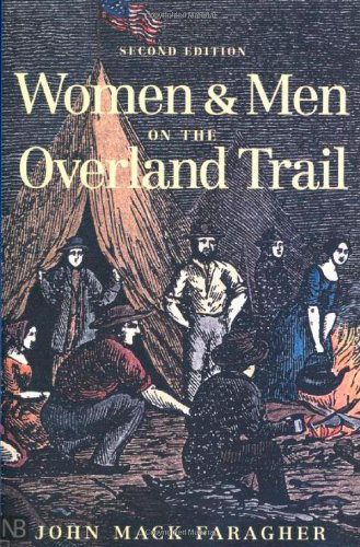 Women and men on the overland trail, revised edition