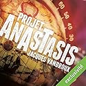 Projet Anastasis | Livre audio Auteur(s) : Jacques Vandroux Narrateur(s) : Pierre Tissot